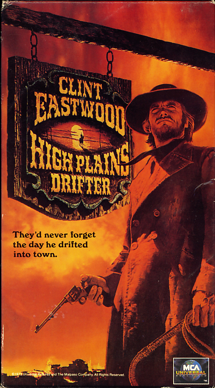 High Plains Drifter VHS cover art. Movie starring and directed by Clint Eastwood. Also starring Verna Bloom, Marianna Hill and Mitch Ryan. 1973.