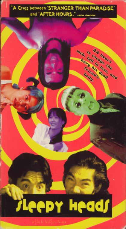 Sleepy Heads VHS cover art. Movie starring Eugene Nomura, Toshiya Nagasawa, Takihiro Fujita, Nick Feyz, Sayuri Higuchi Emerson. Directed by Yoshifumi Hosoya. 1997.
