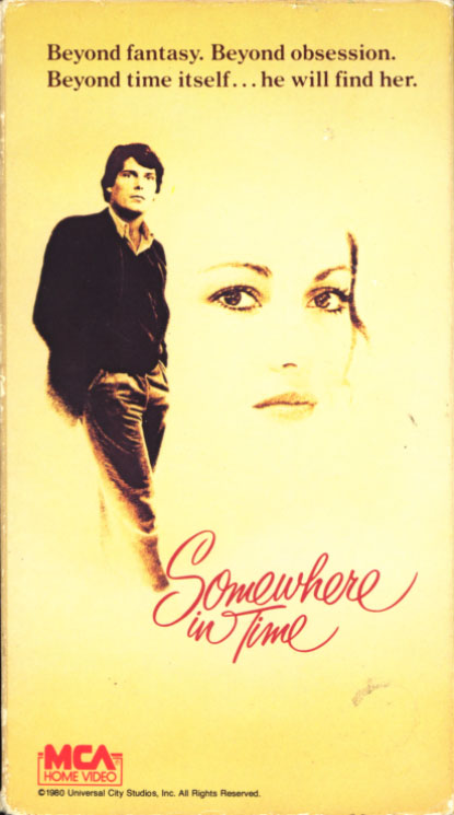 Somewhere in Time VHS cover art. Movie starring Christopher Reeve, Jane Seymour, Christopher Plummer. With Teresa Wright, Bill Erwin, William H. Macy, George Wendt. Directed by Jeannot Szwarc. 1980.