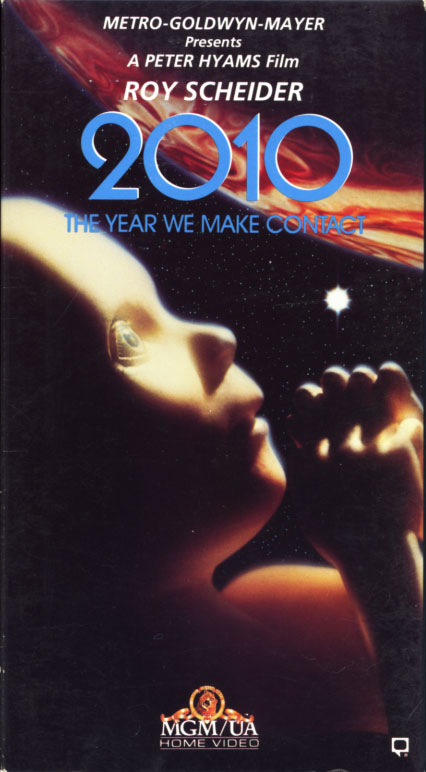 2010: The Year We Make Contact VHS cover art. Movie starring Roy Scheider, John Lithgow, Helen Mirren. With Bob Balaban, Keir Dullea, Candice Bergen. Directed by Peter Hyams. Based on the novel by Arthur C. Clarke. 1984.
