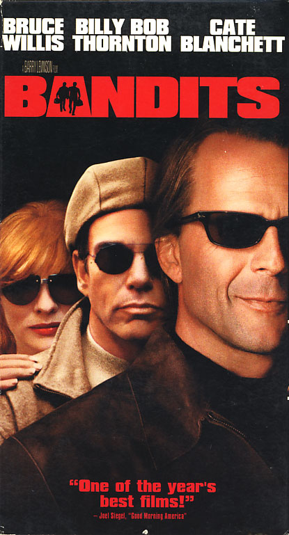 Bandits VHS cover art. Movie starring Bruce Willis, Billy Bob Thornton, Cate Blanchett. Directed by Barry Levinson. 2001.