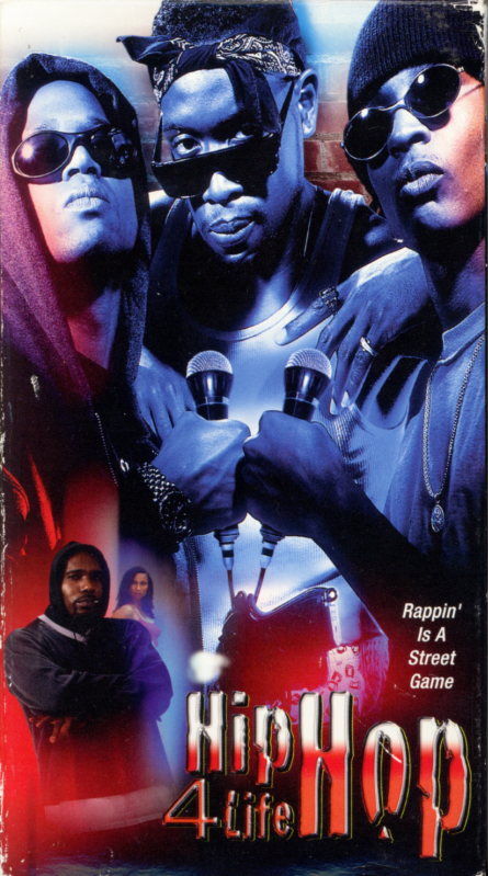 Hip Hop 4 Life VHS box cover art. Hip hop music movie starring Q-Nice, George Baynard Jr., Michael Bell Sr., Blacknile. Written and directed by David Velo Stewart. 2002.