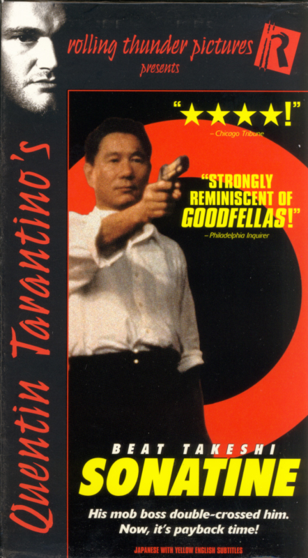 Quentin Tarantino's Rolling Thunder Pictures Presents Sonatine VHS cover art. Japanese action crime mob movie starring Beat Takeshi Kitano, Aya Kokumai, Tetsu Watanabe. Written and directed by Beat Takeshi Kitano. 1993.