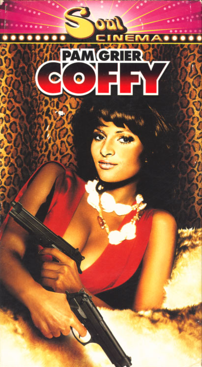 Coffy on VHS. Movie starring Pam Grier. With Booker Bradshaw, Robert DoQui, William Elliot, Allan Arbus, Sid Haig. Written and directed by Jack Hill. 1973.