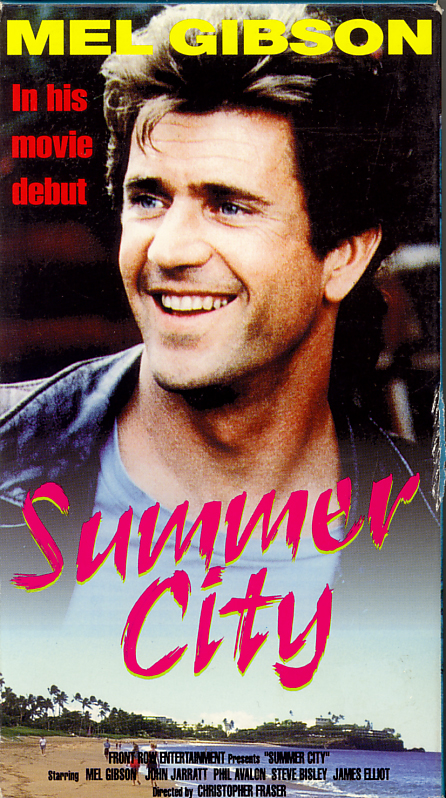 Summer City on VHS video. Starring John Jarratt, Phillip Avalon, Steve Bisley, Mel Gibson. Directed by Christopher Fraser. 1977.