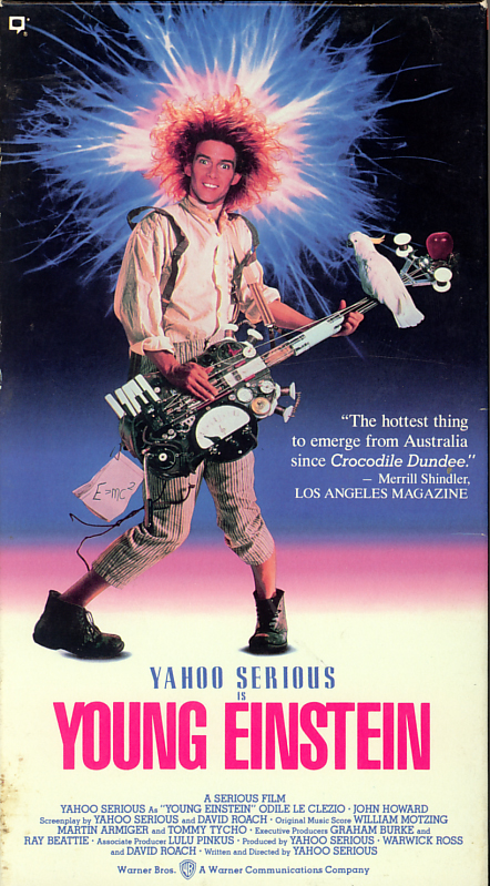 Young Einstein on VHS video. Movie starring Yahoo Serious, Odile Le Clezio, John Howard. Directed by Yahoo Serious. 1988.